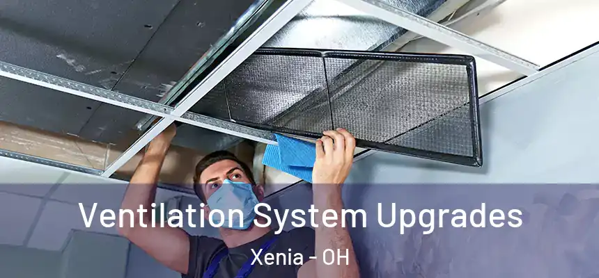  Ventilation System Upgrades Xenia - OH